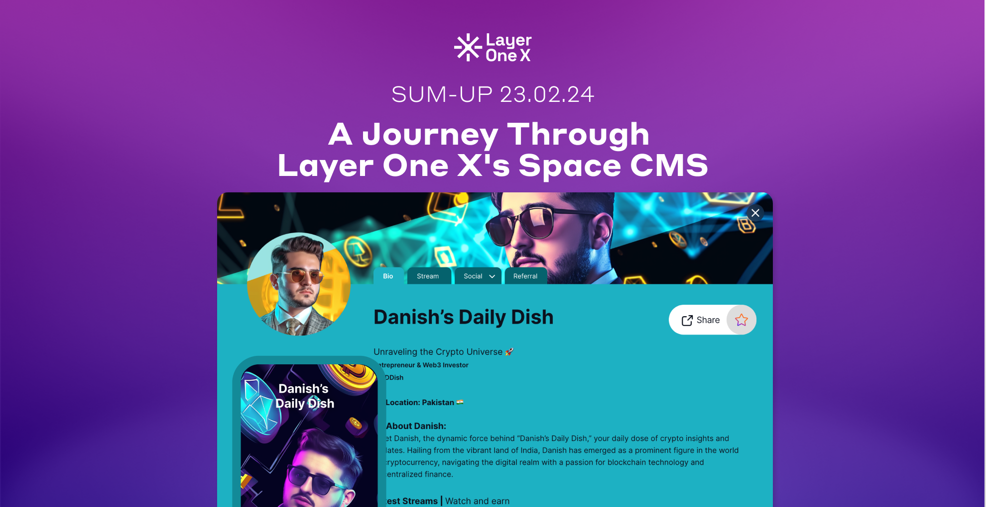 Sum-Up of the 23-02-2024: A Journey Through Layer One X's Space CMS