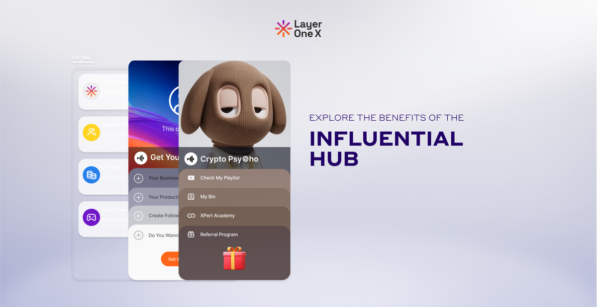 Unlock a World of Possibilities with the L1X Influencer Hub
