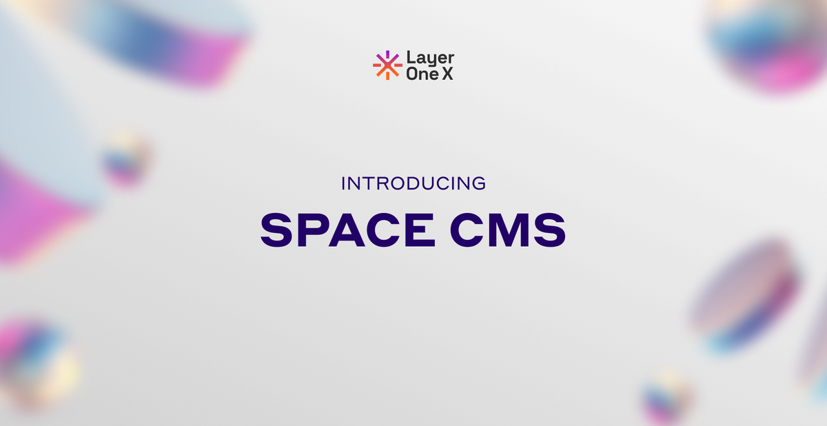 Introducing Space CMS – The Modern Way To Build Your Digital Space On Web3