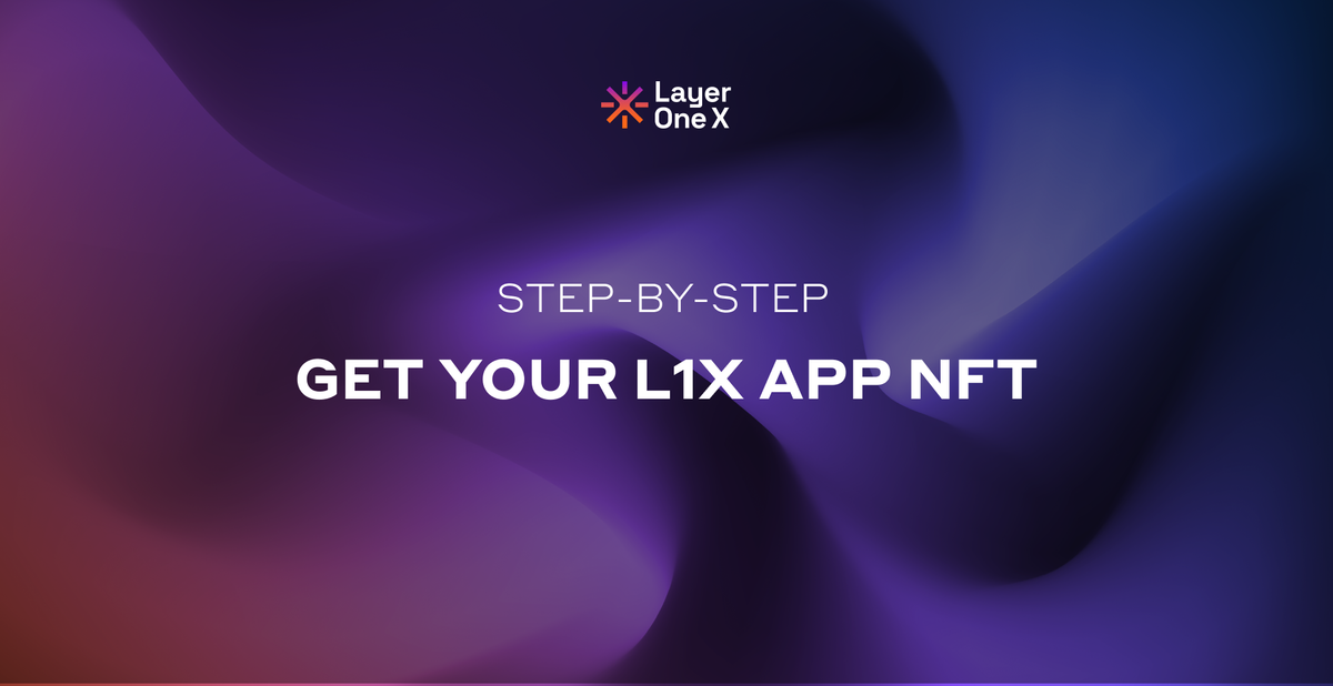 Step-by-step to Purchase your L1X App NFT