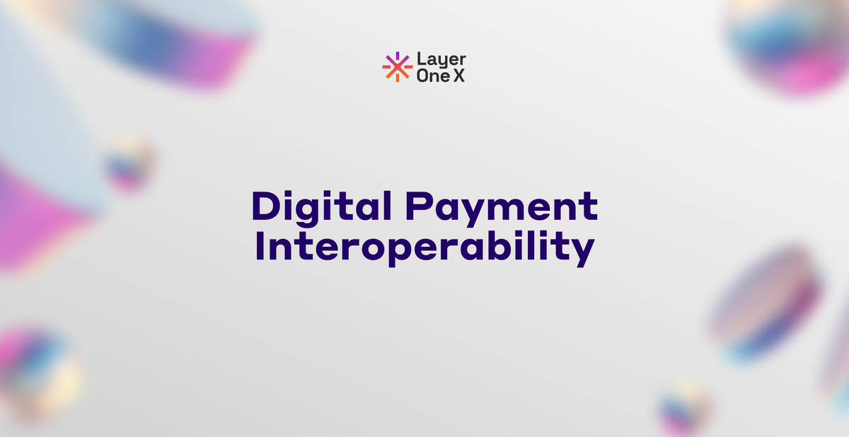 Why Does Digital Payment Adoption Require Interoperability
