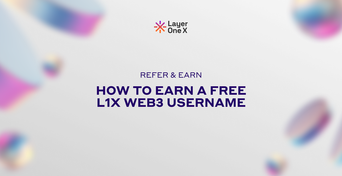 How to Earn a Free L1X Web3 Username and Win