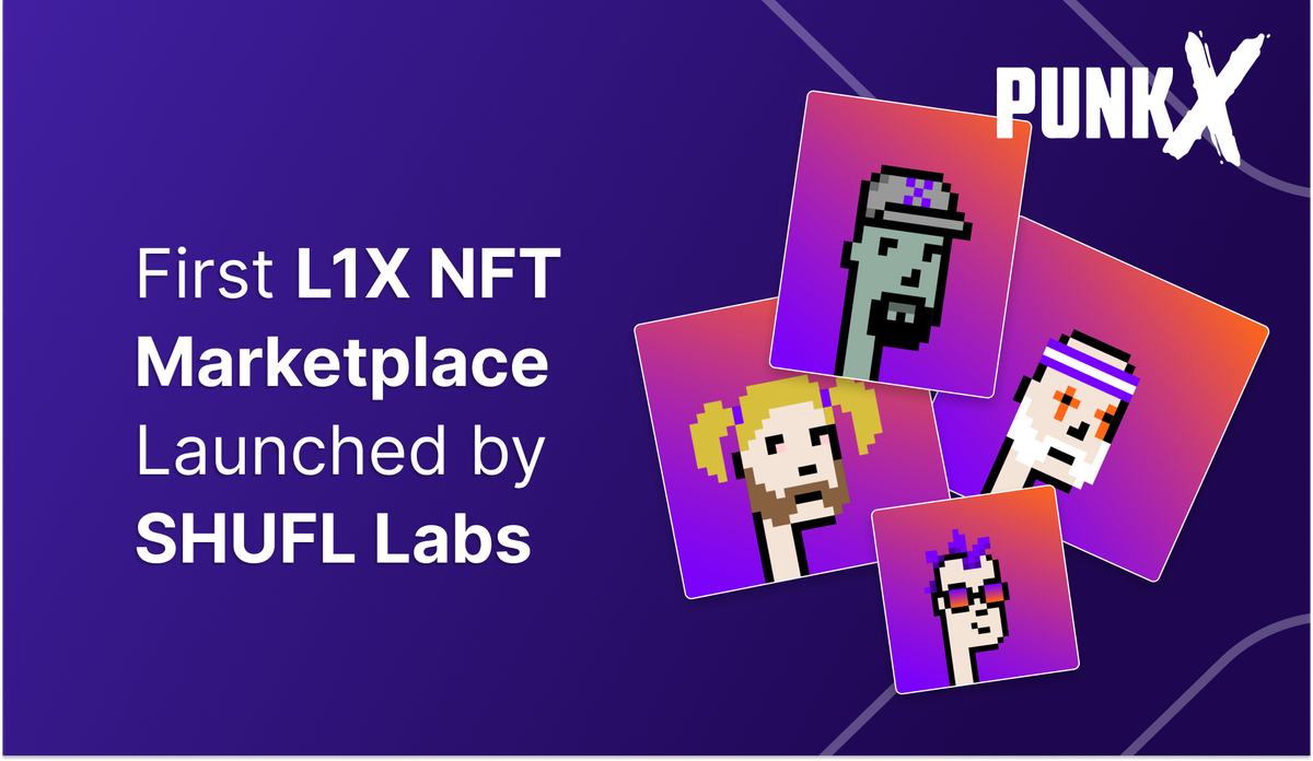 Introducing the L1X NFT Launchpad and Marketplace: A Milestone in Layer One X's Evolution