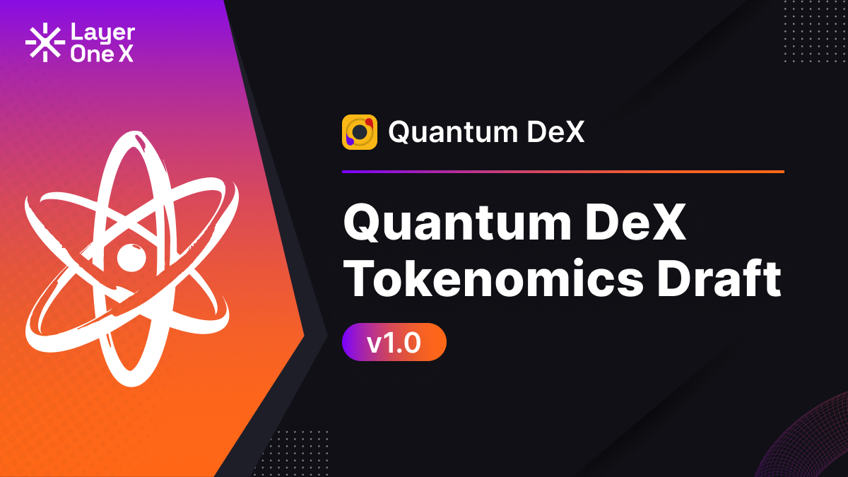 Quantum DeX Tokenomics Draft v1.0