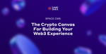 Space CMS: The Crypto Canvas for Building Your Web3 Experience