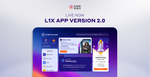 L1X App V2 Just Launched