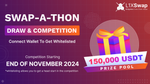 L1X Swap-A-Thon: Draw & Competition with Prize Pool of up to 150,000 USDT 🚀