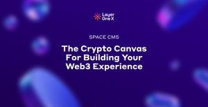 Space CMS: The Crypto Canvas for Building Your Web3 Experience